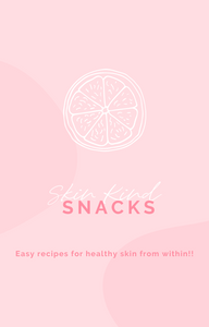 Skin Kind Snacks - Healthy Skin from Within (E-BOOK)
